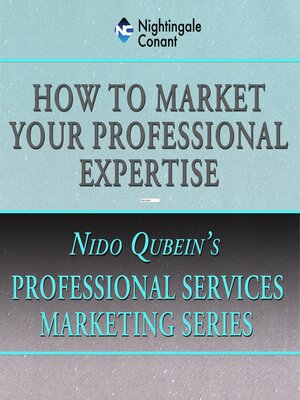 cover image of How to Market Your Professional Expertise